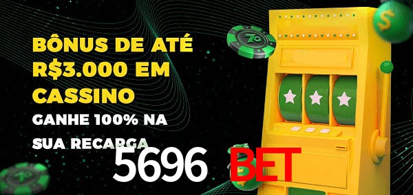 5696 bet melhor bônus de depósito